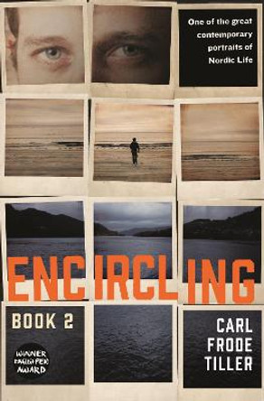 Encircling: Book 2 by Carl Frode Tiller