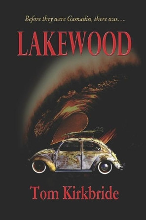 Lakewood by Tom Kirkbride 9781793121929