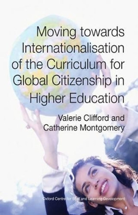 Moving towards Internationalisation of the Curriculum for Global Citizenship by Catherine Montgomery 9781873576816