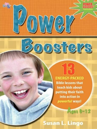 Power Boosters by Susan L Lingo 9781935147022