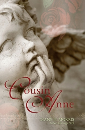 Cousin Anne by Diane H Morris 9781941033029