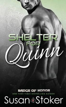 Shelter for Quinn by Susan Stoker 9781943562251