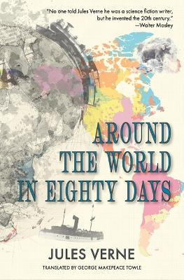 Around the World in Eighty Days (Warbler Classics) by Jules Verne 9781735121253
