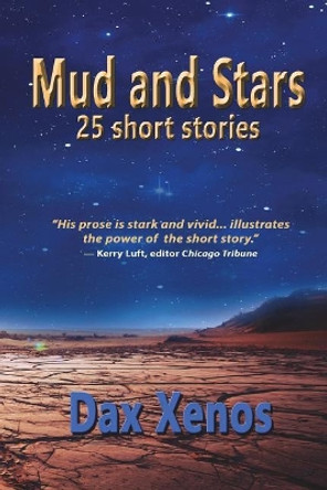 Mud and Stars by Dax Xenos 9781885832887