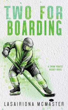 Two for Boarding by Lasairiona McMaster 9781913878368