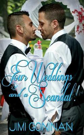 Four Weddings and A Scandal! by Jimi Goninan 9781911478102