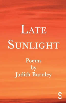 Late Sunlight by Judith Burnley 9781914228674