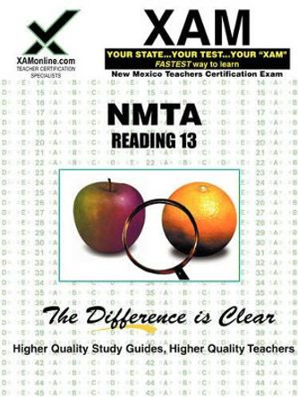 Nmta Reading 13 Teacher Certification Test Prep Study Guide by Sharon A Wynne 9781581977608