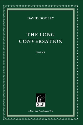 The Long Conversation by David Dooley 9781586540739
