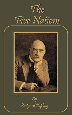 The Five Nations by Rudyard Kipling 9781589631304