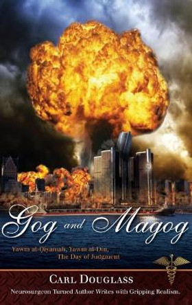 Gog and Magog by Carl Douglass 9781594339875