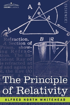 The Principle of Relativity by Alfred North Whitehead 9781602062184