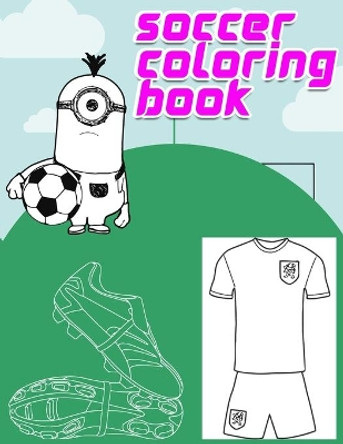 soccer coloring book: Interesting Coloring Book For Kids, Football, Baseball, Soccer, lovers and Includes Bonus Activity 100 Pages (Coloring Books for Kids) by Masab Press House 9781701625860