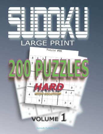 Sudoku Puzzles Hard: 200 Sudoku Hard, Volume 1 With Solution by Norwalk Publishing 9781704976938