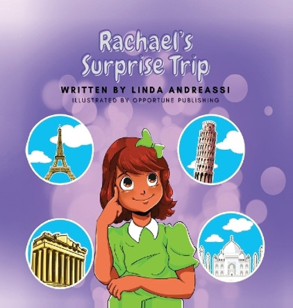 Rachael's Surprise Trip by Linda Andreassi 9781636160979