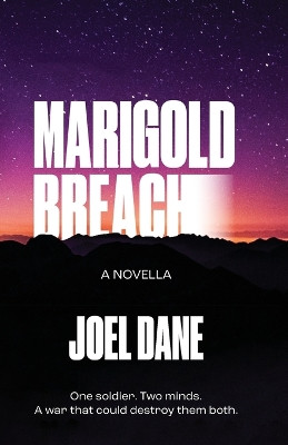 Marigold Breach by Joel Dane 9781638550037