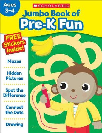 Jumbo Book of Pre-K Fun Workbook by Scholastic Teaching Resources 9781338169430