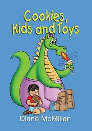Cookies, Kids and Toys by Diane McMillan 9781481091206