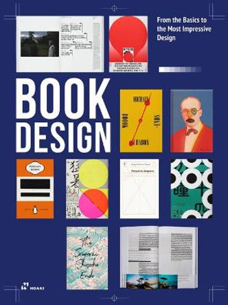 Book Design: From the Basics to the Most Impressive Designs by Wang Shaoqiang