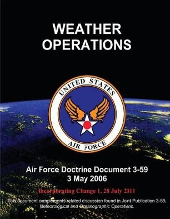 Weather Operations by United States Air Force 9781484849415