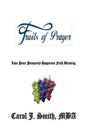 Fruit's of Prayer by Ameea S Robinson 9781490364865