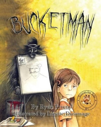 Bucketman by Lizette Duvenage 9781944308001