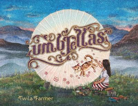 Umbrellas by Twila Farmer 9781944435325