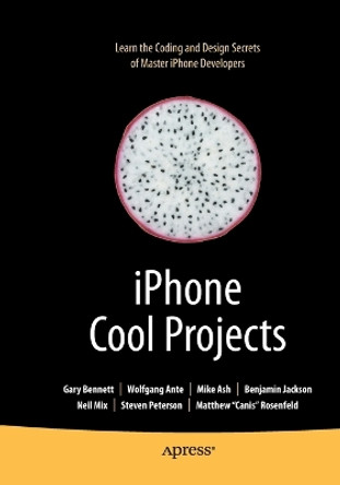 iPhone Cool Projects by Wolfgang Ante 9781430223573