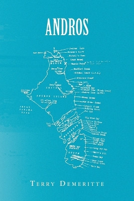 Andros by Terry Demeritte 9781441540164