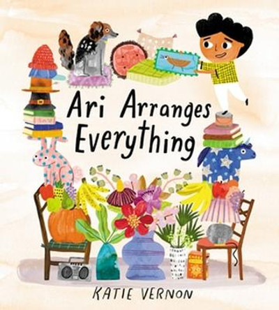 Ari Arranges Everything by Katie Vernon