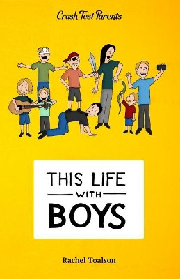 This Life with Boys by Rachel Toalson 9781946193261