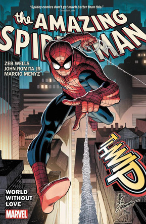 Amazing Spider-Man by Wells & Romita Jr. Vol. 1 by Zeb Wells