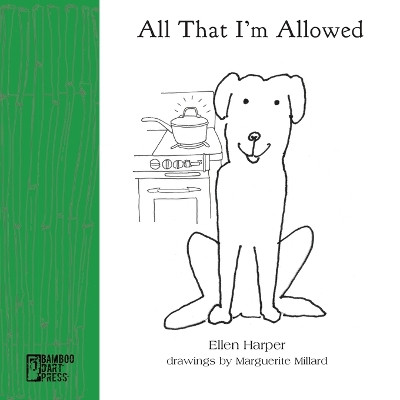 All That I'm Allowed by Ellen Harper 9781947240933