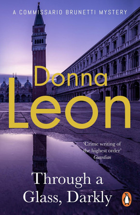 Through a Glass Darkly by Donna Leon