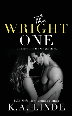 The Wright One by K A Linde 9781948427234