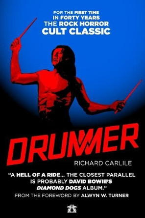 Drummer by Richard Carlile 9781949117004