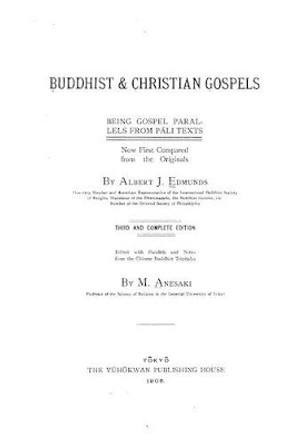 Buddhist and Christian Gospels by Albert J Edmunds 9781530720026