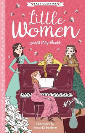 Louisa May Alcott: Little Women by Louisa May Alcott 9781782268345