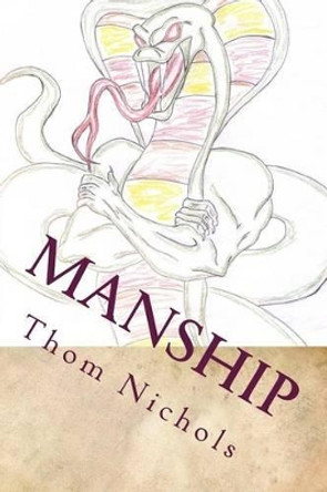 Manship by Thom L Nichols 9781506143286