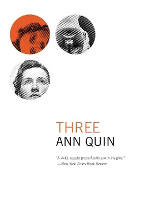 Three by Ann Quin 9781564782724