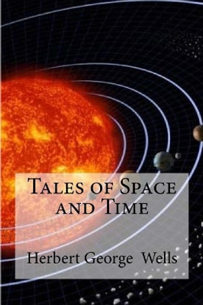 Tales of Space and Time by Mybook 9781977669605