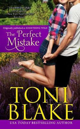 The Perfect Mistake by Toni Blake 9781943966325