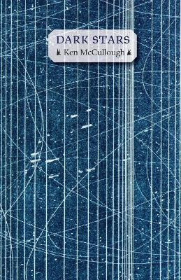 Dark Stars by Ken McCullough 9781945063114