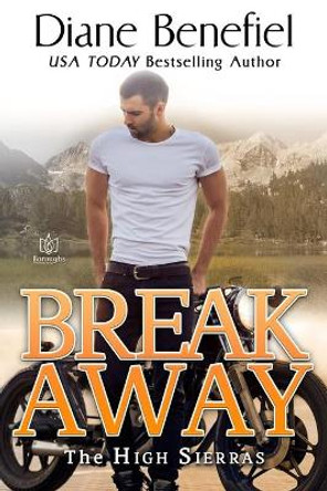 Break Away by Diane Benefiel 9781951055387