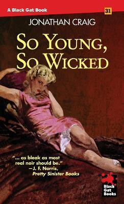 So Young, So Wicked by Jonathan Craig 9781951473303
