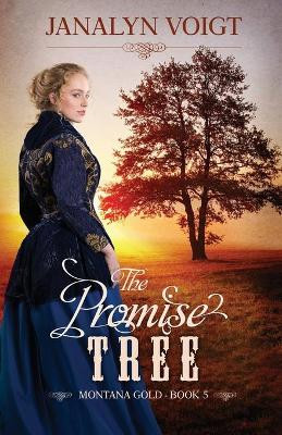 The Promise Tree by Janalyn Voigt 9781953957108