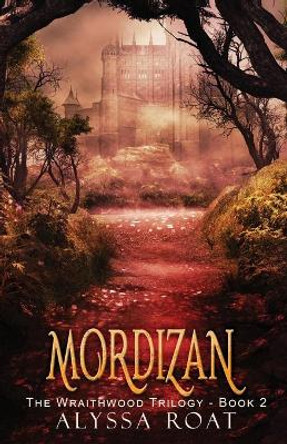 Mordizan by Alyssa Roat 9781953957207