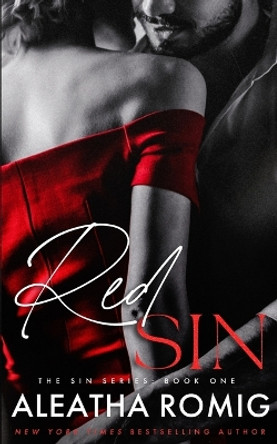 Red Sin by Aleatha Romig 9781956414318