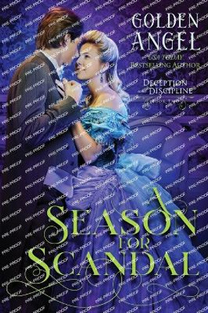 A Season for Scandal by Golden Angel 9781958188064
