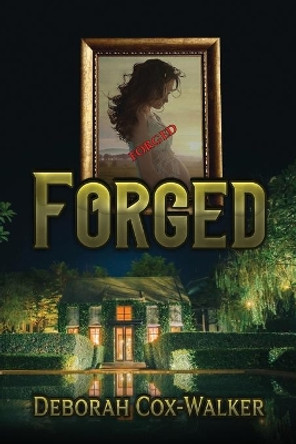 Forged by Deborah Cox-Walker 9781953271426